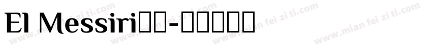 El Messiri字体字体转换